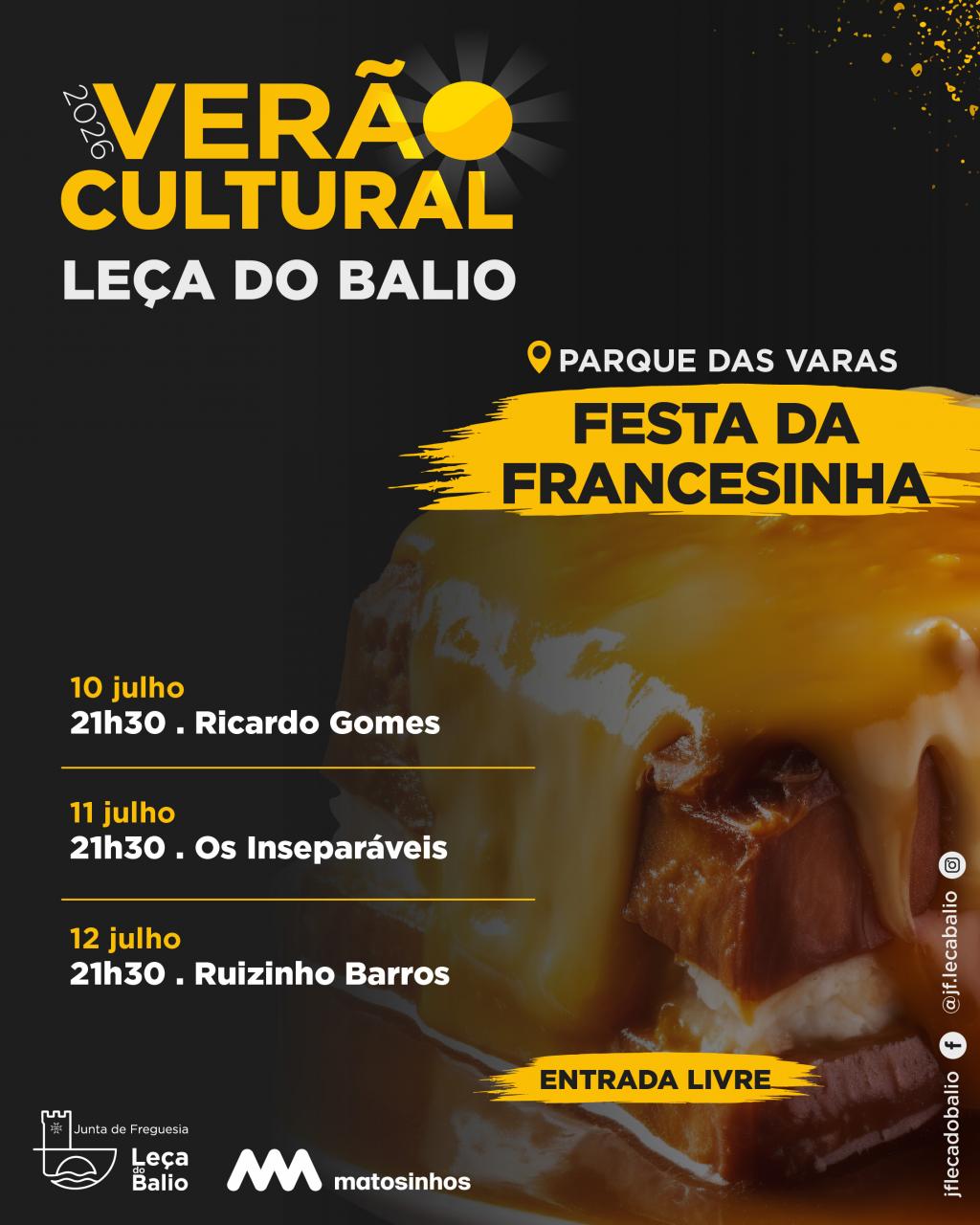 Ver&atilde;o Cultural - Festa da Francesinha