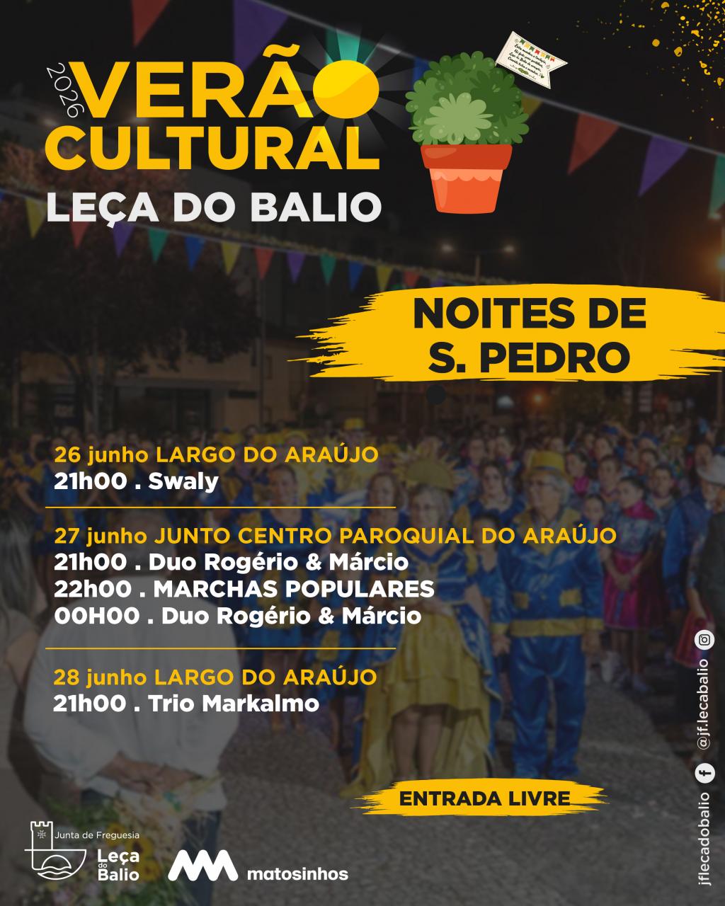 Ver&atilde;o Cultural - Noites de S. Pedro