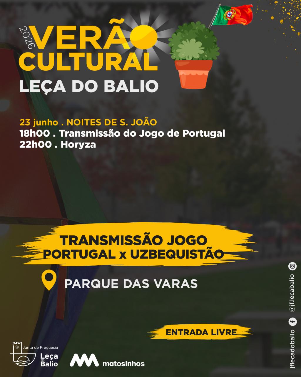 Ver&atilde;o Cultural - Noites de S. Jo&atilde;o